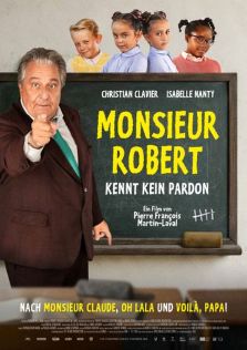 Monsieur Robert kennt kein Pardon